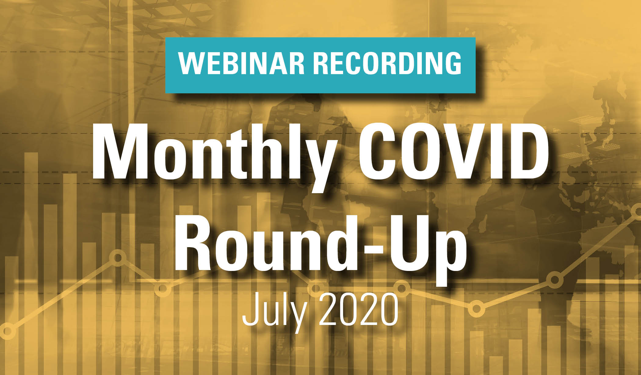 2020.07.23 COVID Round Up 1 Thumbnail Webinar Recording